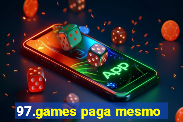 97.games paga mesmo